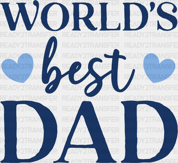 World's Best Dad Father's Day DTF Transfer