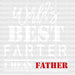 World's Best Farter Father's Day DTF Transfer ready2transfer White