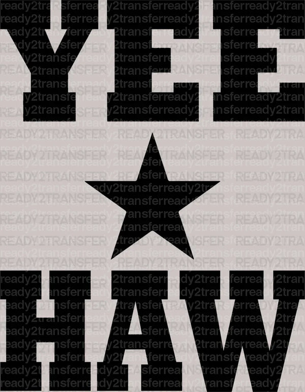 YEE HAW DTF Transfer