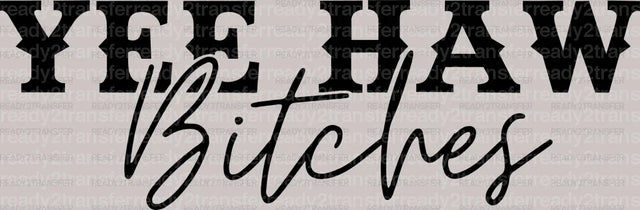 YEE'HAW DTF Transfer - ready2transfer