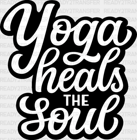 Yoga Heals The Souls - Dtf Heat Transfer Adult Unisex S & M (10’’) / Black