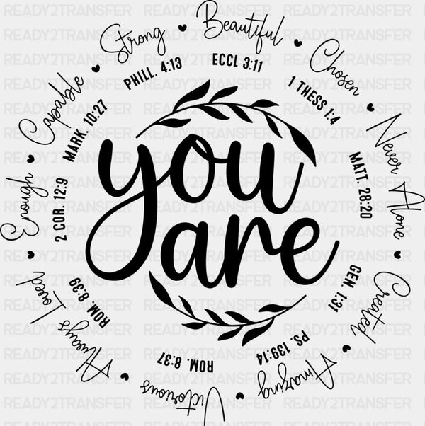 You Are B&W - Christianity DTF Transfer