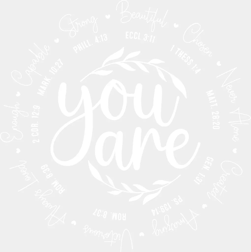 You Are B&W - Christianity DTF Transfer Adult Unisex - S & M (10’’) / Light Color Design (See Imaging)