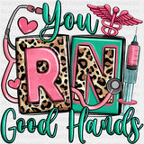 You RN Good Hands - Registered Nurse DTF Transfers ready2transfer