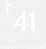 Your 41 Is Coming B&W - Christianity DTF Transfer Adult Unisex - S & M (10’’) / Light Color Design (See Imaging)