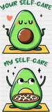 Your Self-Care vs My Self-Care Design - Yoga DTF Heat Transfer ready2transfer Black