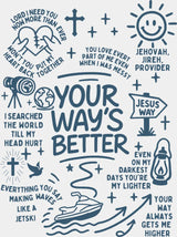 Your Way’s Better Five Color Design Religion DTF Transfer Adult Unisex S & M (10’’) / Blue Color Design (See Imaging)