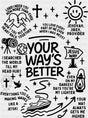 Your Way’s Better Five Color Design Religion DTF Transfer Adult Unisex S & M (10’’) / Dark Color Design (See Imaging)