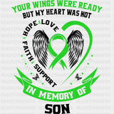 Your Wings Were Ready, But My Heart Was Not, Son - Lymphoma DTF Transfers ready2transfer Dark Color Design (See Imaging)