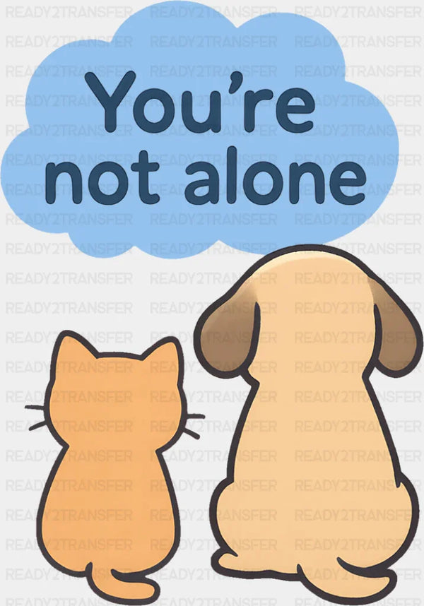 You're Not Alone - Minimal UV Sticker Permanent UV DTF Decal