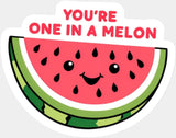 You’re One In A Melon - Minimal UV Sticker Permanent UV DTF Decal Light Color Design (See Imaging)