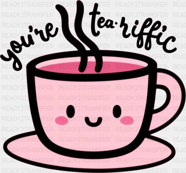 You’re Teariffic - Minimal UV Sticker Permanent UV DTF Decal Dark Color Design (See Imaging)