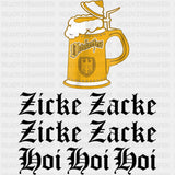 Zicke Zacke, Hoi Hoi Hoi - Oktoberfest DTF Transfers ready2transfer Dark Color Design (See Imaging)
