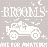 BROOMS ARE FOR AMATEURS DTF Transfer - ready2transfer