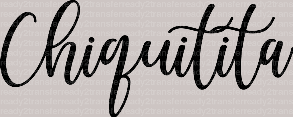 Chiguitita DTF Transfer - ready2transfer