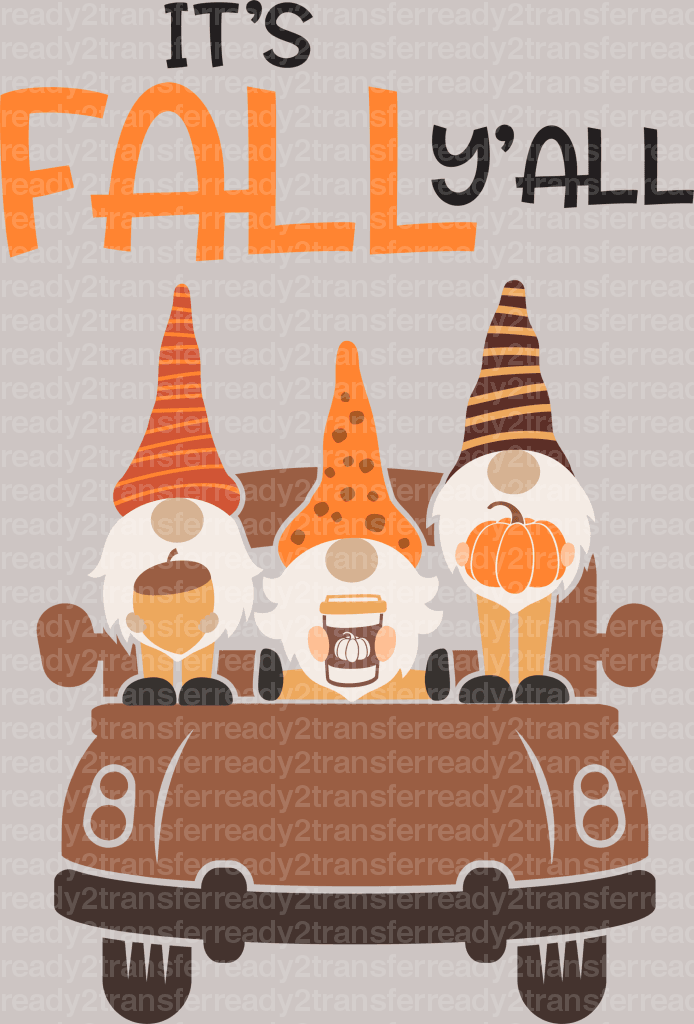 It's Fall Y'all Gnomes DTF Transfer - ready2transfer