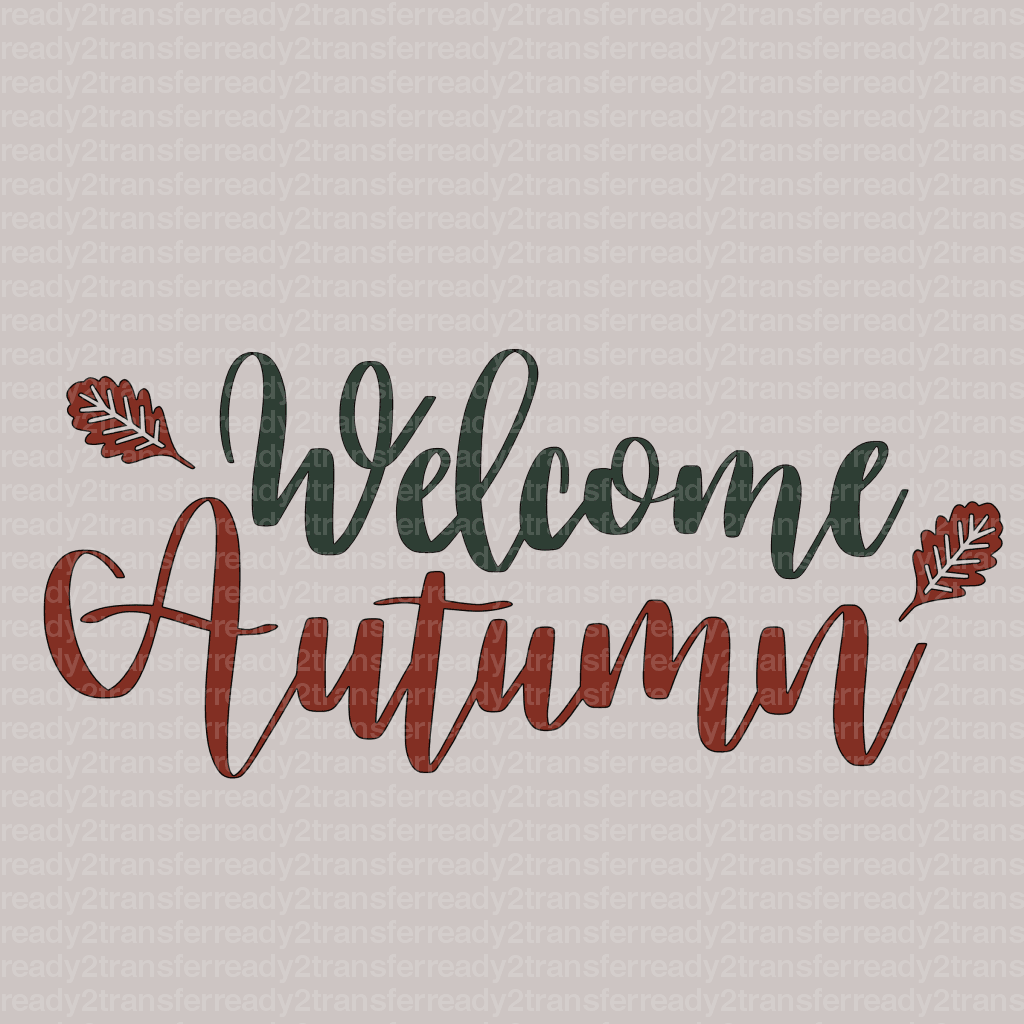 Welcome Autumn DTF Transfer - ready2transfer